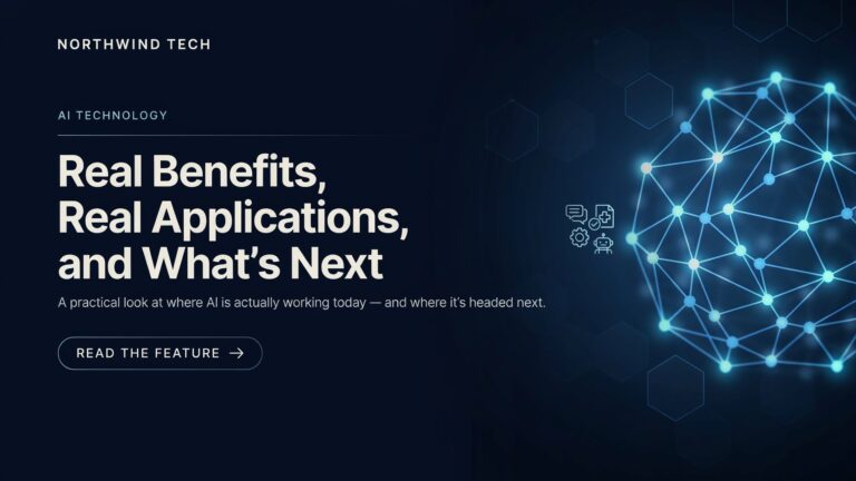 AI Technology: Real Benefits, Real Applications, and What's Next