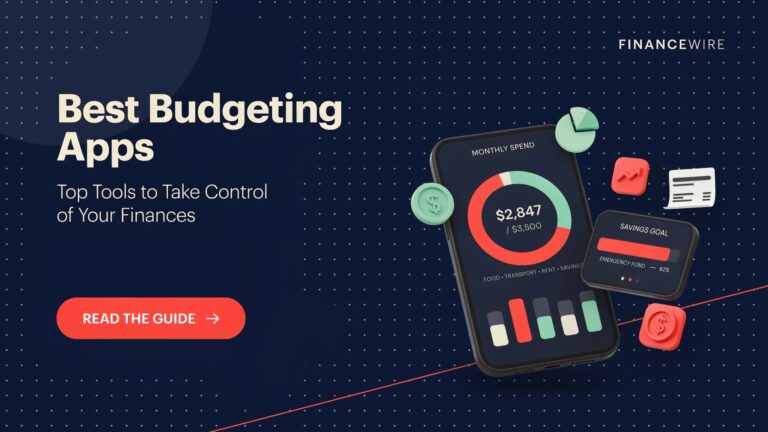 Best Budgeting Apps: Top Tools to Take Control of Your Finances