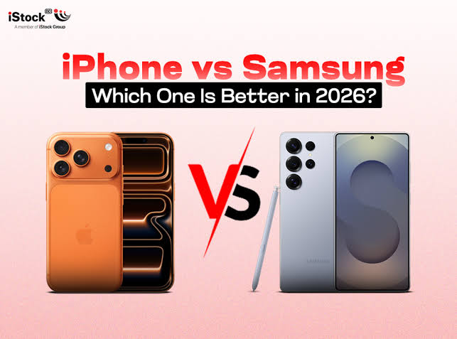 iPhone vs Samsung: Which Should You Buy in 2026?