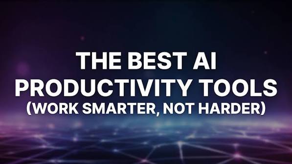AI Productivity Tools: Best Tools to Work Smarter in 2026